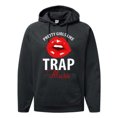 Trap Music Party Design Of Pretty Girls Like Trap Music Performance Fleece Hoodie