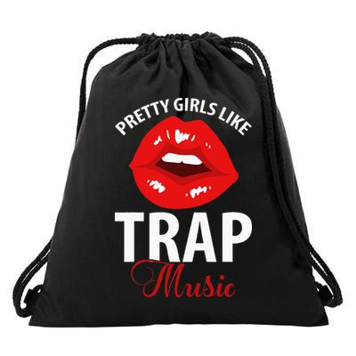 Trap Music Party Design Of Pretty Girls Like Trap Music Drawstring Bag