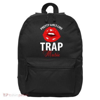 Trap Music Party Design Of Pretty Girls Like Trap Music 16 in Basic Backpack