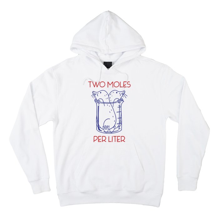 Two Moles Per Liter Funny Chemistry Science AvogadroS Day Meme Hoodie