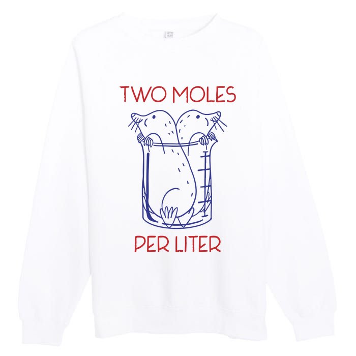 Two Moles Per Liter Funny Chemistry Science AvogadroS Day Meme Premium Crewneck Sweatshirt