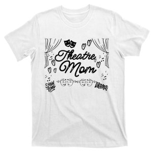 Theatre Mom Performing Arts T-Shirt