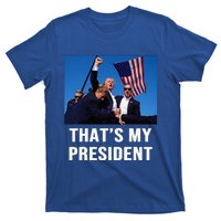 ThatS My President Trump 2024 T-Shirt