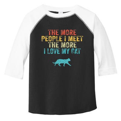 The More People I Meet The More I Love My Cat Funny Quote Toddler Fine Jersey T-Shirt