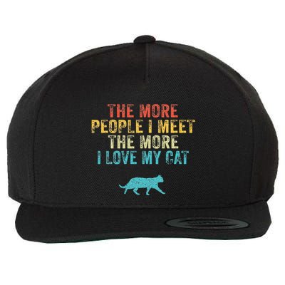 The More People I Meet The More I Love My Cat Funny Quote Wool Snapback Cap