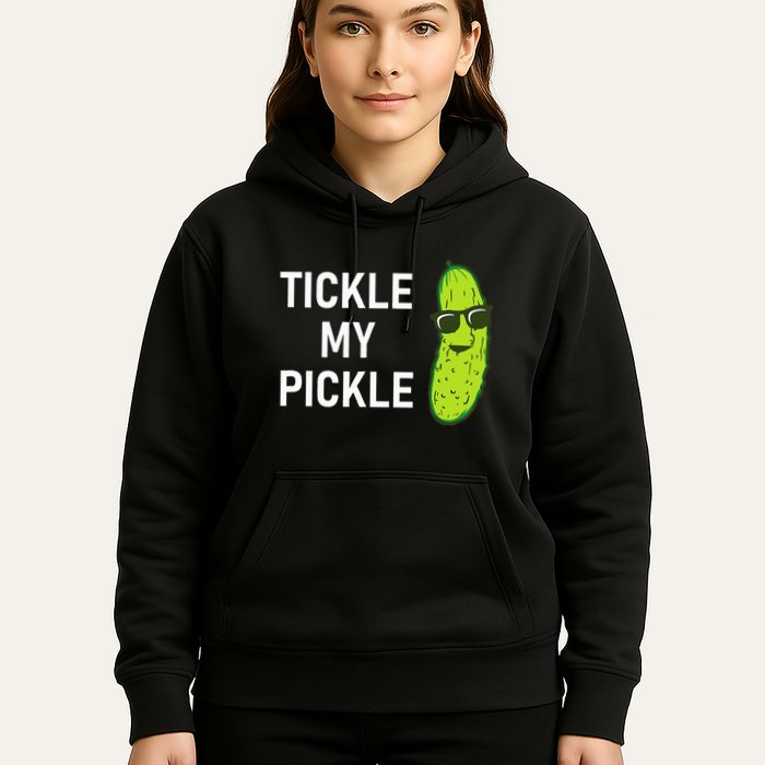 Tickle My Pickle Funny Jokes Sarcastic Hoodie