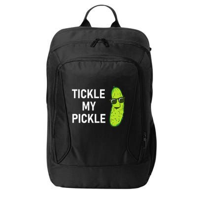 Tickle My Pickle Funny Jokes Sarcastic City Backpack