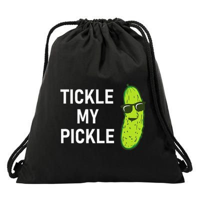 Tickle My Pickle Funny Jokes Sarcastic Drawstring Bag