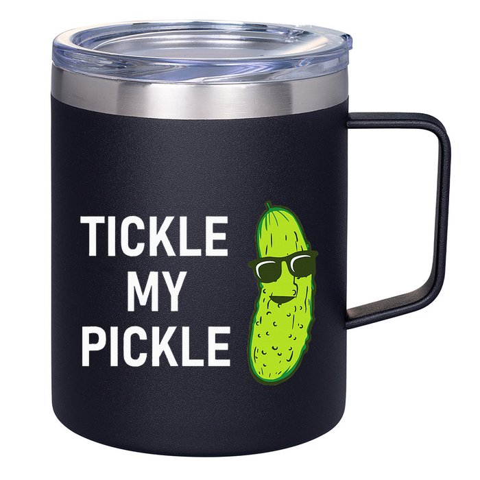 Tickle My Pickle Funny Jokes Sarcastic 12oz Stainless Steel Coffee Mug