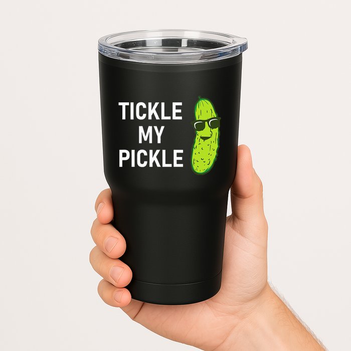 Tickle My Pickle Funny Jokes Sarcastic Tumbler