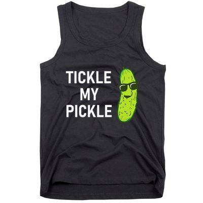 Tickle My Pickle Funny Jokes Sarcastic Tank Top