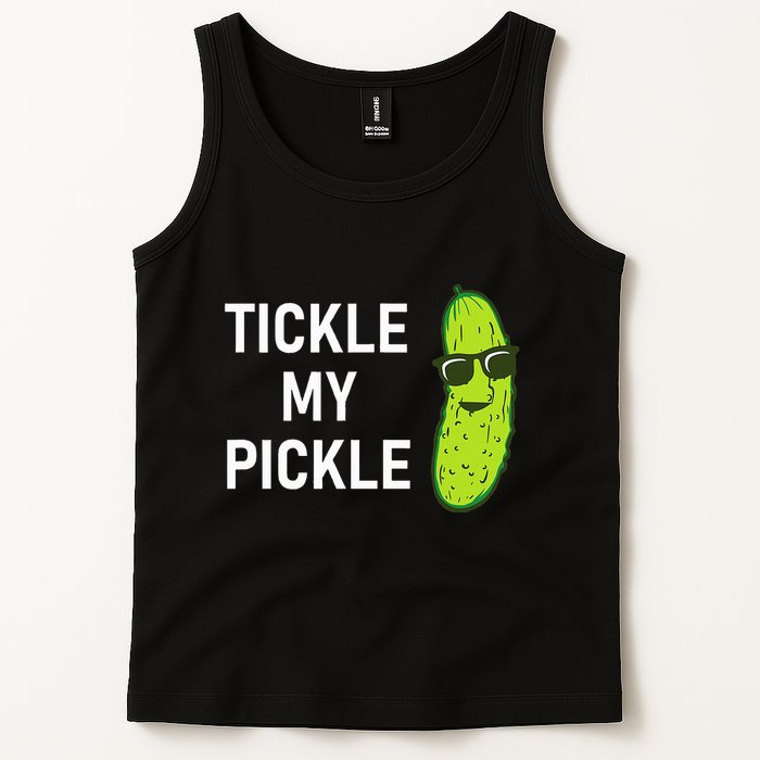 Tickle My Pickle Funny Jokes Sarcastic Tank Top