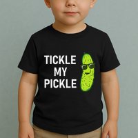 Tickle My Pickle Funny Jokes Sarcastic Toddler T-Shirt