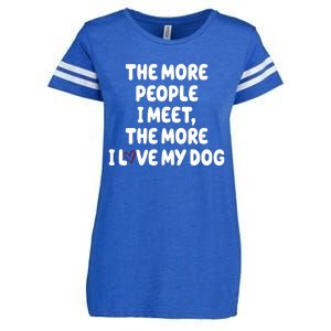 The More People I Meet The More I Love My Dog Enza Ladies Jersey Football T-Shirt