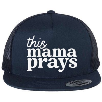 This Mama Prays Christian Mommy Faith Mother's Day Flat Bill Trucker Hat