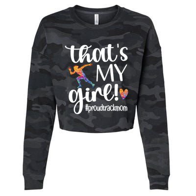 Thats My Proud Track Mom Track And Field Mama Gift Cropped Pullover Crew