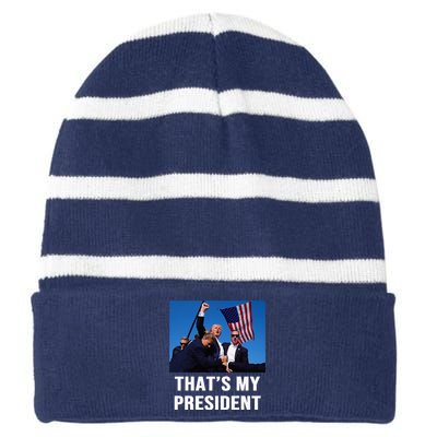 ThatS My President Trump Rally Shooter Mug Shot Trump Striped Beanie with Solid Band