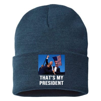 ThatS My President Trump Rally Shooter Mug Shot Trump Sustainable Knit Beanie