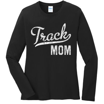 Track Mom Proud Track And Field Mom Gift Ladies Long Sleeve Shirt