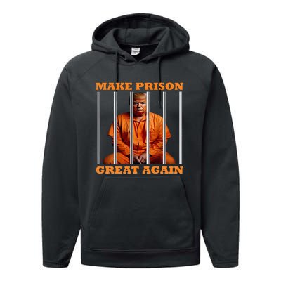 Trump Make Prison Great Again Performance Fleece Hoodie