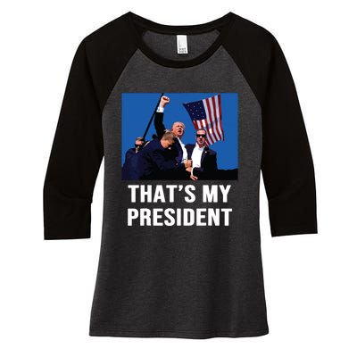 Thats My President Trump 2024 Women's Tri-Blend 3/4-Sleeve Raglan Shirt