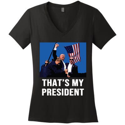 Thats My President Trump 2024 Women's V-Neck T-Shirt