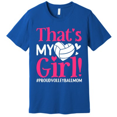 That's My Proud Volleyball Mom Mama Mother Mother's Day Gift Premium T-Shirt