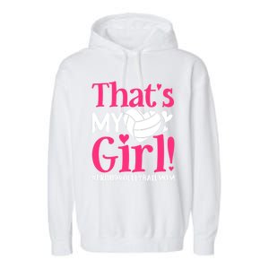 That's My Proud Volleyball Mom Mama Mother Mother's Day Gift Garment-Dyed Fleece Hoodie