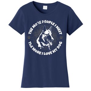 The More People I Meet The More I Love My Dog - Schäferhund Women's T-Shirt