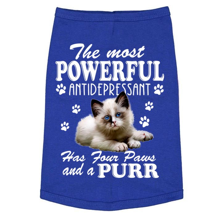 The Most Powerful Antidepressant Has Four Paws And A Purr Cute Gift Doggie Tank