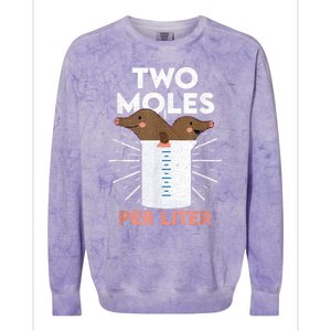 Two Moles Per Liter Funny Chemistry Science Tee Colorblast Crewneck Sweatshirt