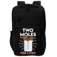 Two Moles Per Liter Funny Chemistry Science Tee Impact Tech Backpack