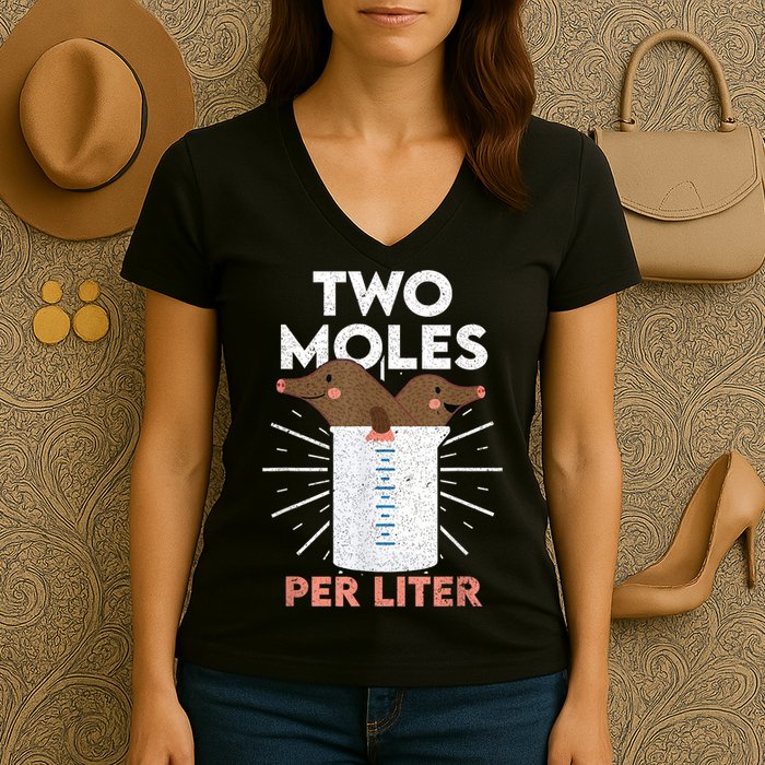 Two Moles Per Liter Funny Chemistry Science Tee Women's V-Neck T-Shirt
