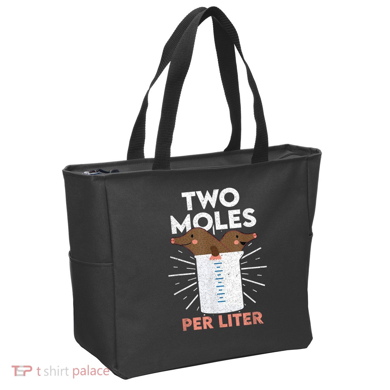 Two Moles Per Liter Funny Chemistry Science Tee Zip Tote Bag