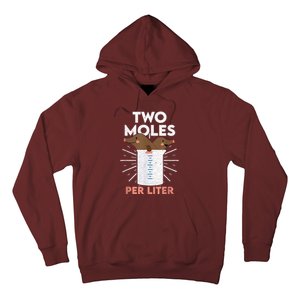 Two Moles Per Liter Funny Chemistry Science Tee Hoodie