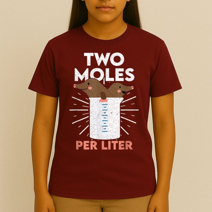 Two Moles Per Liter Funny Chemistry Science Tee T-Shirt