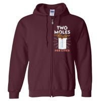 Two Moles Per Liter Funny Chemistry Science Tee Full Zip Hoodie