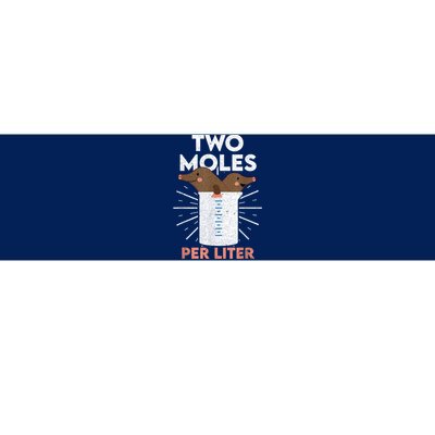 Two Moles Per Liter Funny Chemistry Science Tee Bumper Sticker