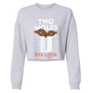 Two Moles Per Liter Funny Chemistry Science Tee Cropped Pullover Crew