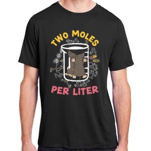 Two Moles Per Liter Science Lover Chemistry Mammal Mole Adult ChromaSoft Performance T-Shirt