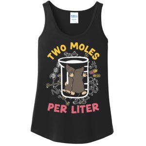 Two Moles Per Liter Science Lover Chemistry Mammal Mole Ladies Essential Tank