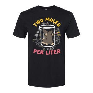 Two Moles Per Liter Science Lover Chemistry Mammal Mole Softstyle CVC T-Shirt