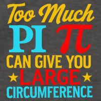 Too Much Pi National Pi Day Science Pi Symbol Math Lover Vector Backpack