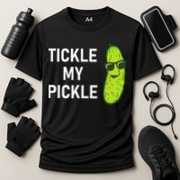 Tickle My Pickle Funny Jokes Sarcastic Performance Shirt