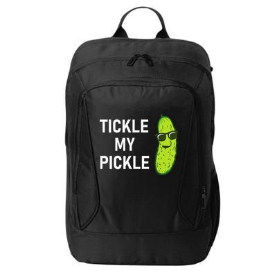 Tickle My Pickle Funny Jokes Sarcastic City Backpack