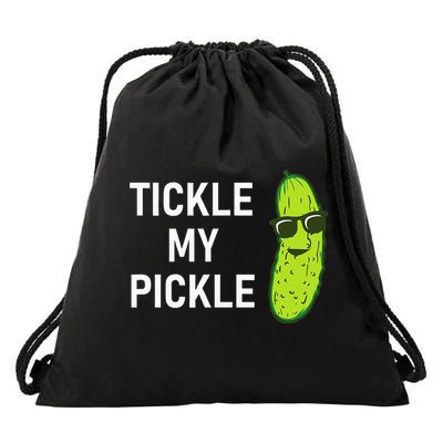 Tickle My Pickle Funny Jokes Sarcastic Drawstring Bag