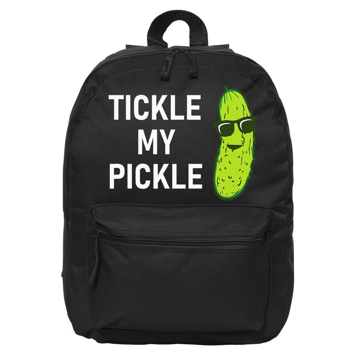 Tickle My Pickle Funny Jokes Sarcastic 16 in Basic Backpack