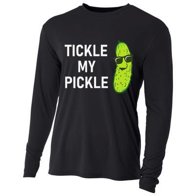 Tickle My Pickle Funny Jokes Sarcastic Cooling Performance Long Sleeve Crew