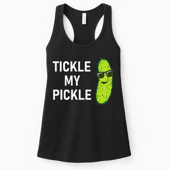 Tickle My Pickle Funny Jokes Sarcastic Womens Tank Top