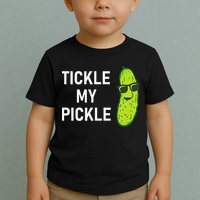 Tickle My Pickle Funny Jokes Sarcastic Toddler T-Shirt